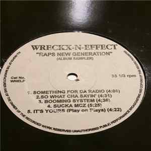 Wreckx-N-Effect - Raps New Generation (Album Sampler) Mp3