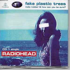 Radiohead - Fake Plastic Trees Mp3