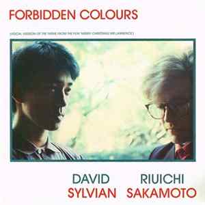 David Sylvian, Ryuichi Sakamoto - Forbidden Colours Mp3