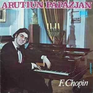 Arutiun Papazjan - F. Chopin - Barcarola / Scherzo / Sonata Mp3