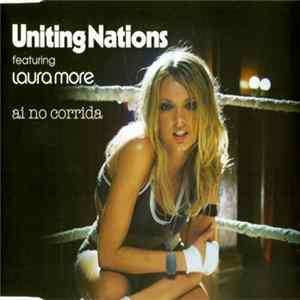 Uniting Nations Featuring Laura More - Ai No Corrida Mp3