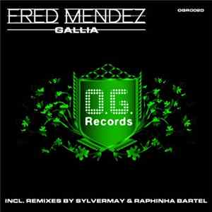 Fred Mendez - Gallia Mp3