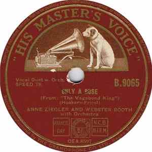Anne Ziegler And Webster Booth - Only A Rose / You, Just You Mp3