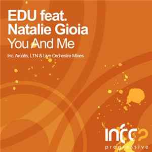 EDU Feat. Natalie Gioia - You And Me Mp3