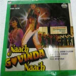 Amar-Utpal, Anjaan - Naach Govinda Naach Mp3