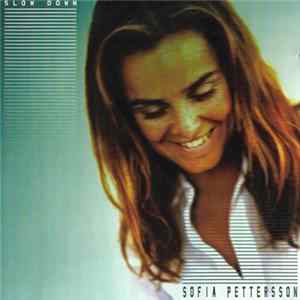Sofia Pettersson - Slow Down Mp3