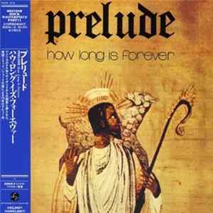 Prelude - How Long Is Forever Mp3