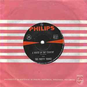 The Pretty Things - A House In The Country Mp3