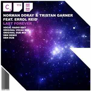 Norman Doray & Tristan Garner Featuring Errol Reid - Last Forever Mp3