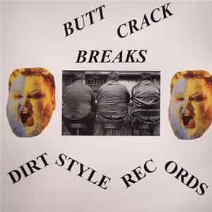 Butchwax - Buttcrack Breaks Mp3