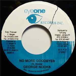 George Nooks - No More Goodbyes Mp3