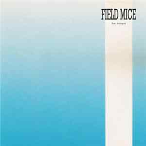 Field Mice - For Keeps Mp3