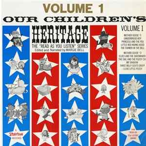 Margie Bell - Our Children's Heritage, Volume 1 Mp3