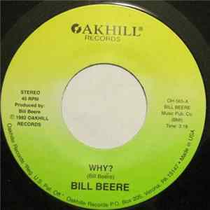 Bill Beere - Why? / Break The News (But Break It Gently) Mp3