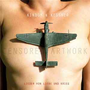 Kinbom & Kessner - Lieder Von Liebe Und Krieg Mp3