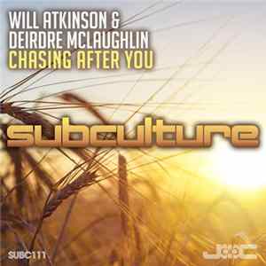 Will Atkinson & Deirdre McLaughlin - Chasing After You Mp3