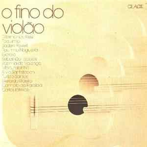 Various - O Fino Do Violão Mp3