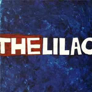 The LILAC - ザ・ライラック Mp3