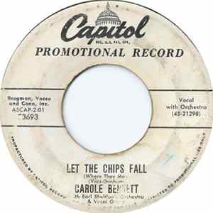 Carole Bennett - Let The Chips Fall (Where They May) / Haunted Lover Mp3