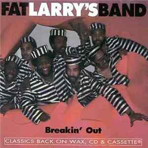 Fat Larry's Band - Breakin' Out Mp3