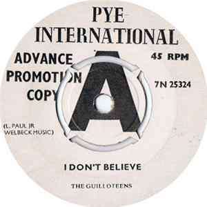 The Guilloteens - I Don't Believe Mp3