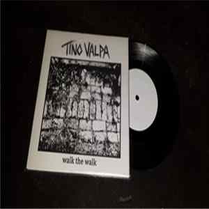 Tino Valpa - Walk The Walk Mp3