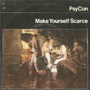 PsyCon - Make Yourself Scarce Mp3