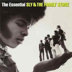 Sly & The Family Stone - The Essential Sly & The Family Stone Mp3