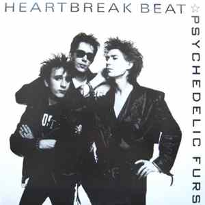 Psychedelic Furs - Heartbreak Beat Mp3