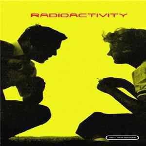 Radioactivity - Radioactivity Mp3