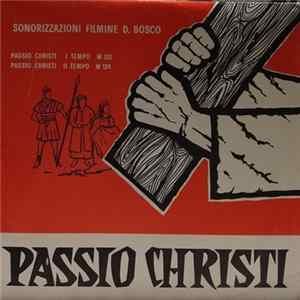 Don Bosco - PASSIO CHRISTI Mp3