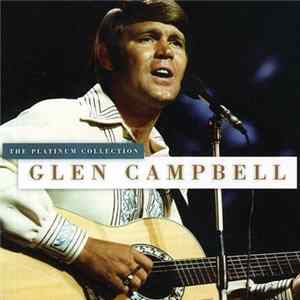 Glen Campbell - The Platinum Collection Mp3