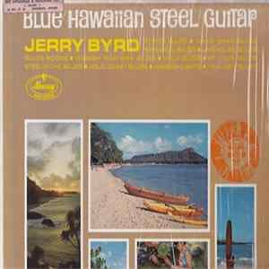 Jerry Byrd - Blue Hawaiian Steel Guitar Mp3