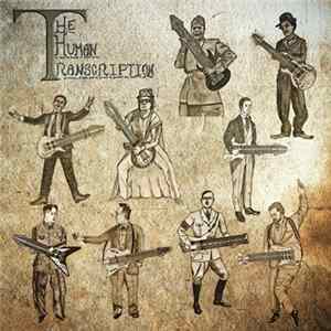 Felix Martin - The Human Transcription Mp3