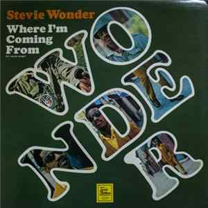 Stevie Wonder - Where I'm Coming From Mp3