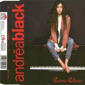 Andrea Black - Come Closer Mp3