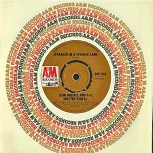 Leon Russell And The Shelter People - Stranger In A Strange Land Mp3