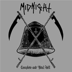 Midnight - Complete And Total Hell Mp3