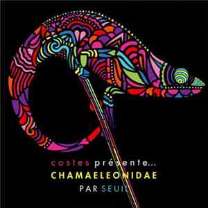 Seuil - Costes Présente... Chamaeleonidae Par Seuil Mp3