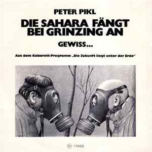 Peter Pikl - Die Sahara Fängt Bei Grinzing An Mp3
