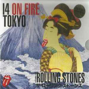 The Rolling Stones - 14 On Fire Tokyo Mp3