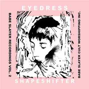Eyedress - Shapeshifter Mp3