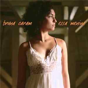 Bruna Caram - Essa Menina Mp3