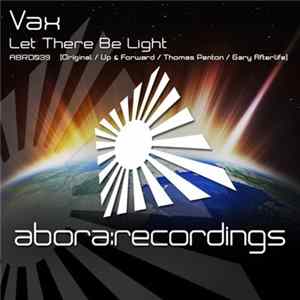 Vax - Let There Be Light Mp3