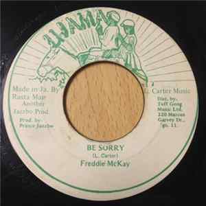 Freddy McKay - Be Sorry Mp3