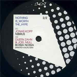 Various - Nothing Is Worth The Hype 2 Mp3
