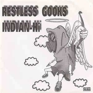 Restless Gooks / Indian-Hi - Restless Gooks / Indian-Hi Mp3