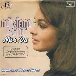 Miriam Kent - Nur Du Mp3