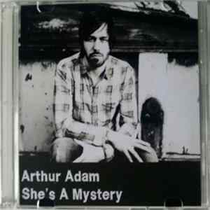 Arthur Adam - She's A Mystery Mp3