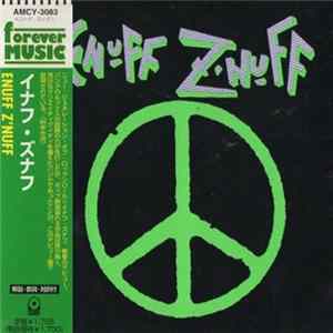 Enuff Z'nuff - Enuff Z'nuff Mp3